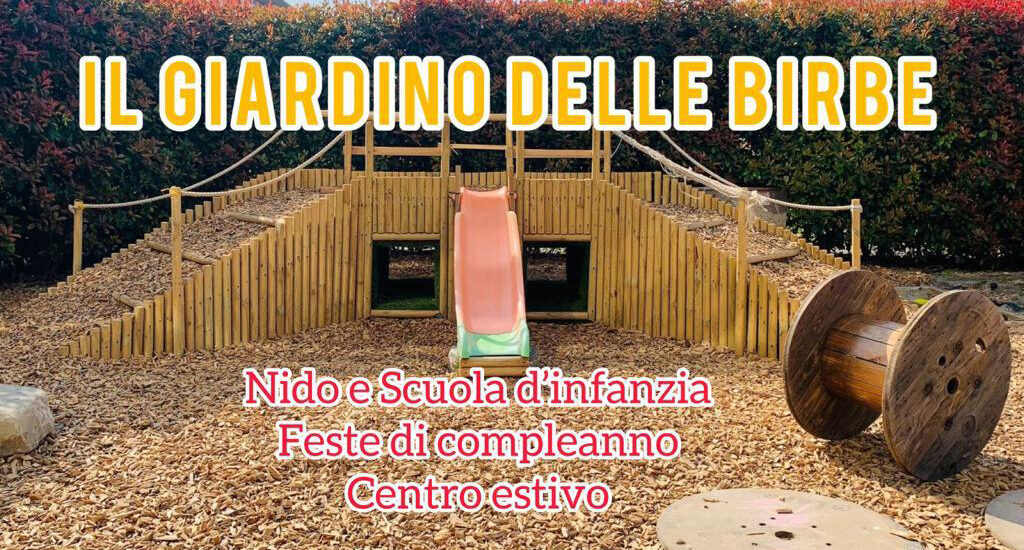 Giardino delle Birbe a Parma: nido, scuola d’infanzia, centro estivo e feste di compleanno