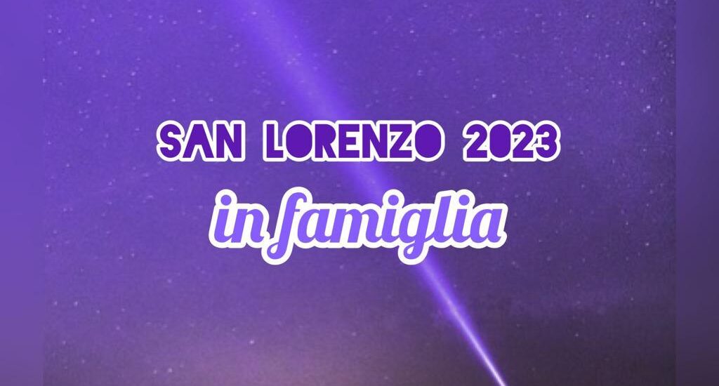San Lorenzo 2023 a Parma con i bambini