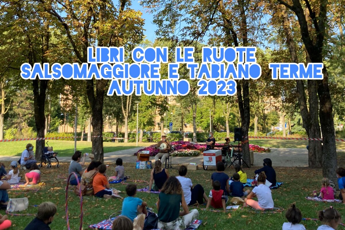 Libri con le ruote Salsomaggiore Terme – autunno 2023