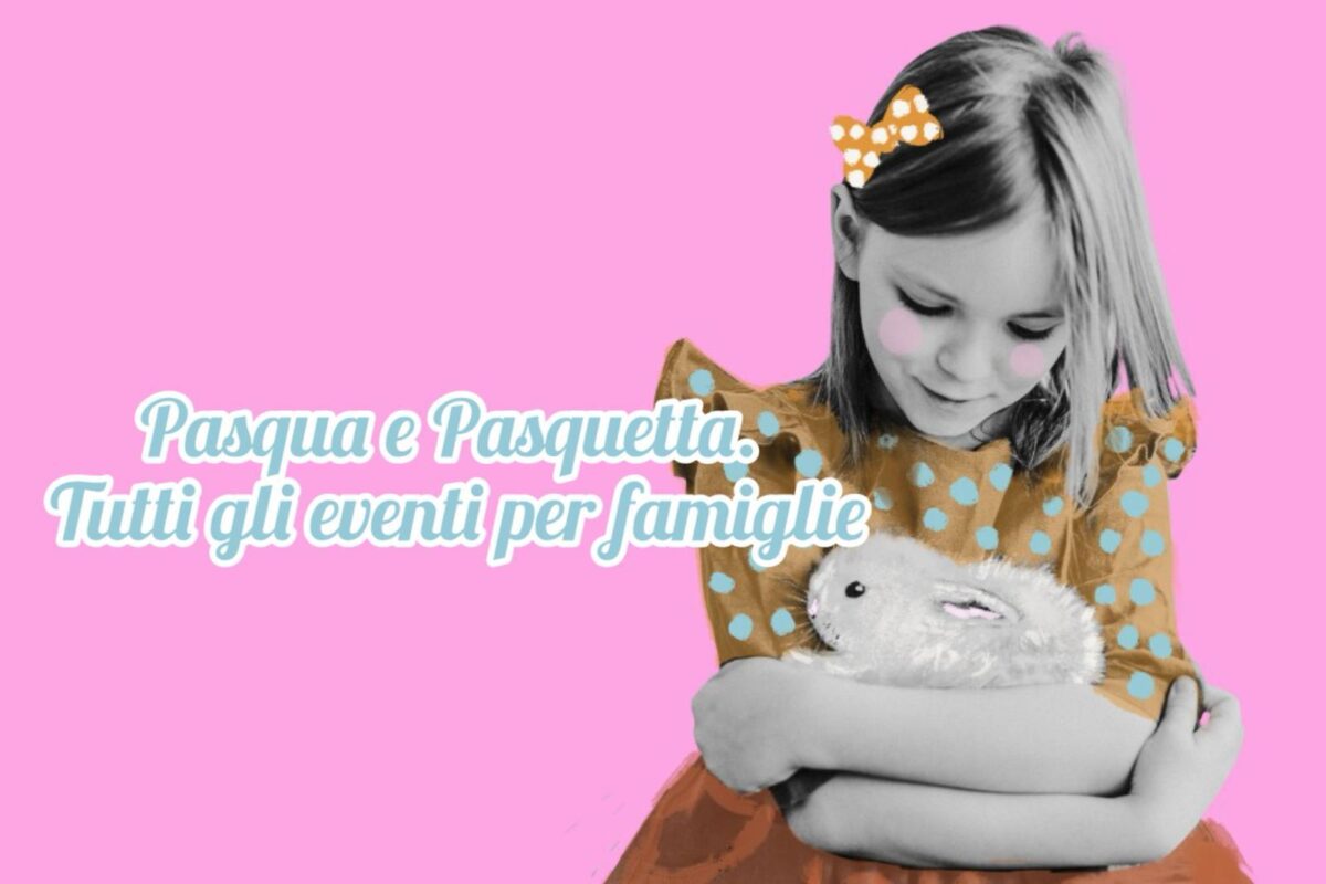 Pasqua e Pasquetta a Parma: tanti eventi per bambini e famiglie!
