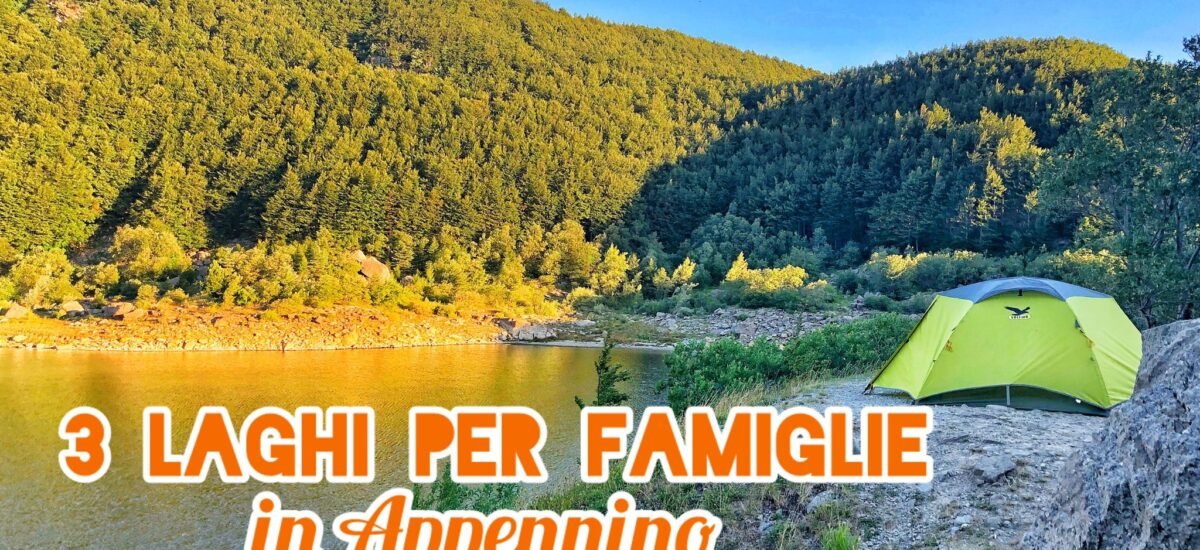 Appennino parmense: 3 laghi per famiglie con bambini