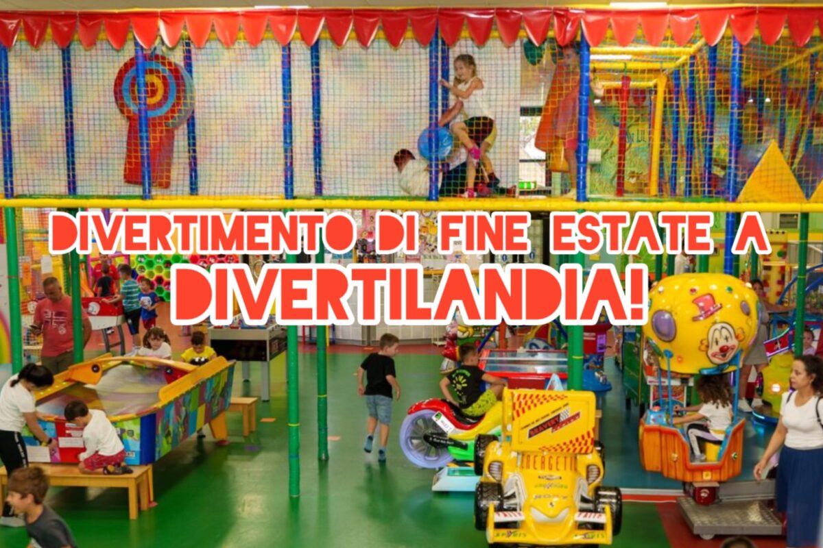 Dal 31 agosto divertimento di fine estate a Divertilandia!