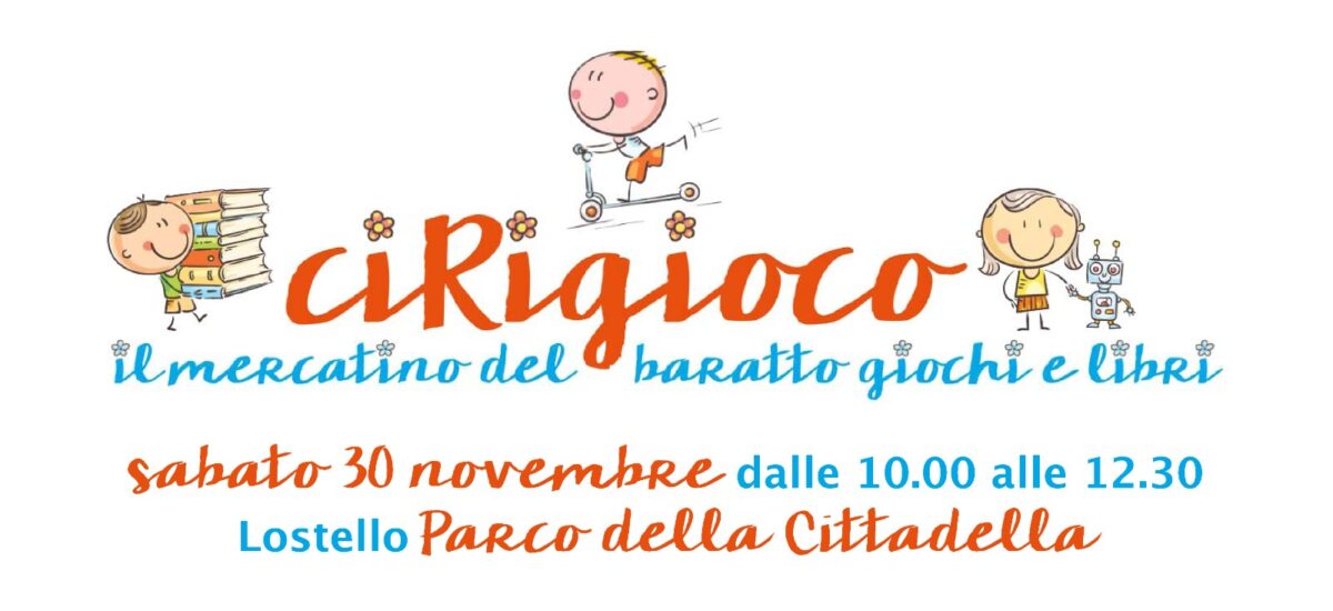 CiRigioco: il mercatino di baratto giochi e libri ritorna il 30 novembre!