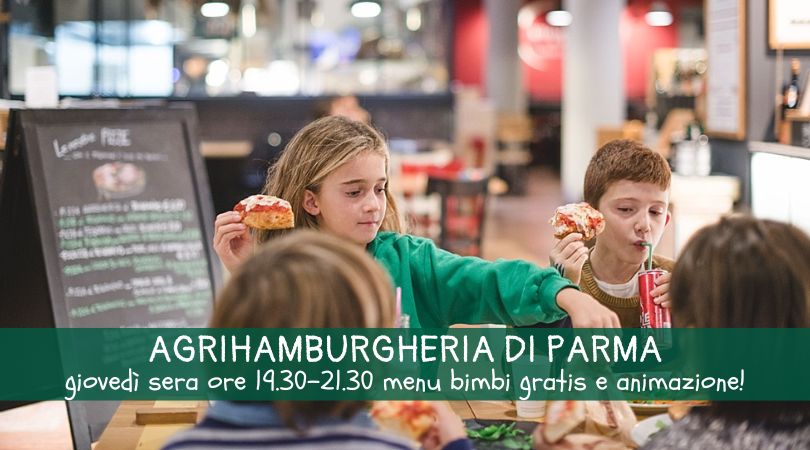 Menu bimbi gratis e animazione: giovedì in famiglia all’Agrihamburgheria