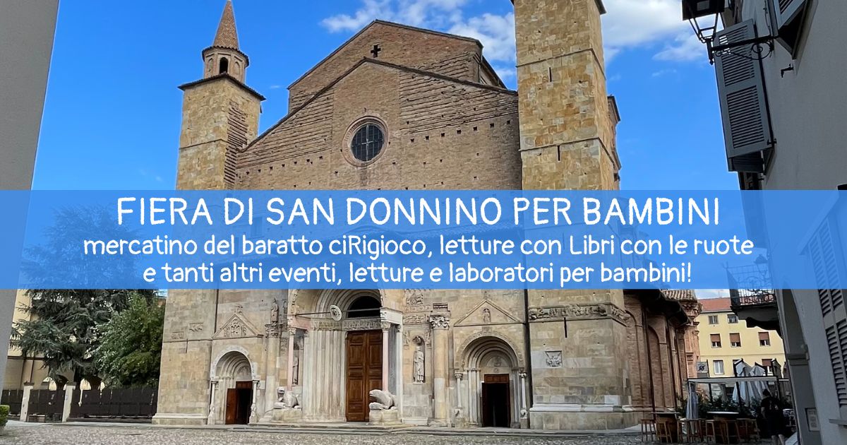 San Donnino 2025: ciRigioco, Libri con le ruote ed eventi per bambini a Fidenza