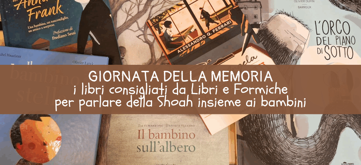 Giornata della Memoria 2026: i libri per parlarne insieme ai bambini
