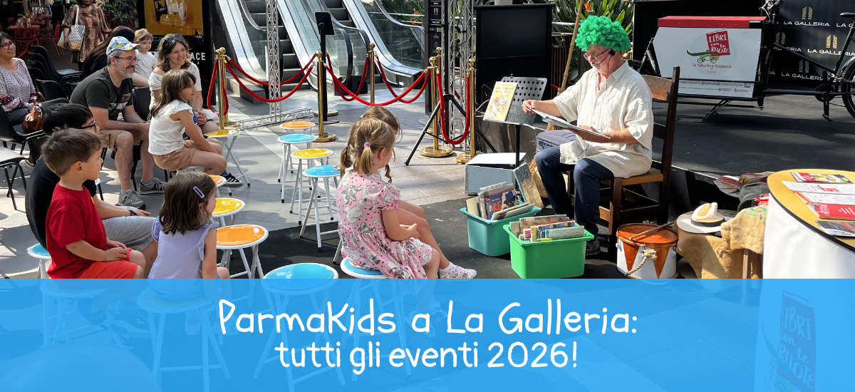 ParmaKids porta a La Galleria tanti eventi e laboratori per bambini