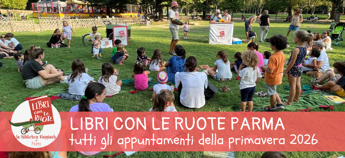 Libri con le ruote a Parma: tutte le tappe della primavera