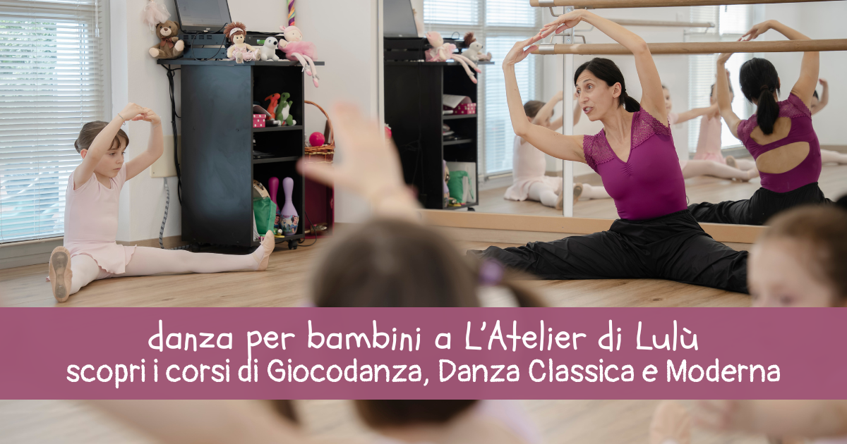 Danza a Parma per bambini e ragazzi: le novità de L’Atelier di Lulù!